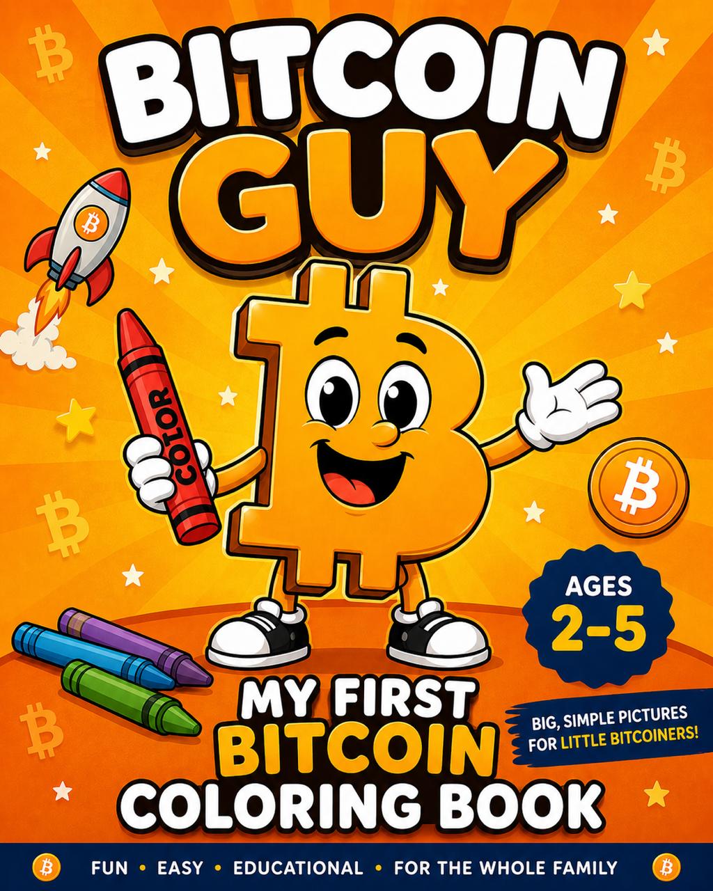 Bitcoin Guy Vol. 1 Toddler Edition colouring book cover